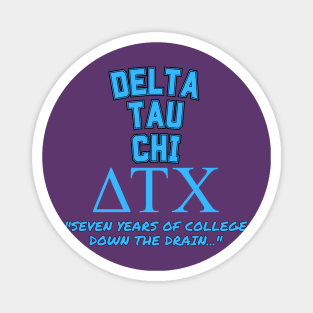 Delta Tau Chi Magnet